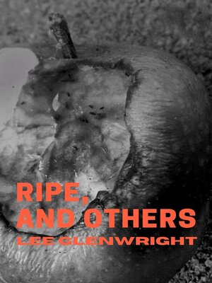 cover image of Ripe, and Others